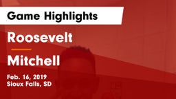 Roosevelt  vs Mitchell  Game Highlights - Feb. 16, 2019