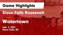 Sioux Falls Roosevelt  vs Watertown  Game Highlights - Feb. 2, 2021