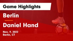 Berlin  vs Daniel Hand  Game Highlights - Nov. 9, 2022