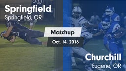 Matchup: Springfield High vs. Churchill  2016