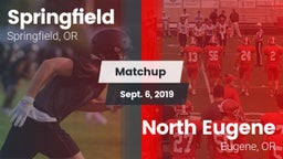 Matchup: Springfield High vs. North Eugene  2019