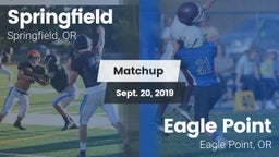 Matchup: Springfield High vs. Eagle Point  2019