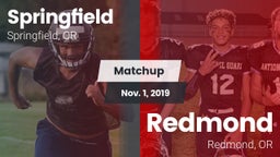 Matchup: Springfield High vs. Redmond  2019