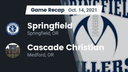 Recap: Springfield  vs. Cascade Christian  2021