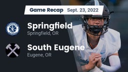 Recap: Springfield  vs. South Eugene  2022