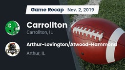 Recap: Carrollton  vs. Arthur-Lovington/Atwood-Hammond  2019