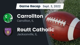 Recap: Carrollton  vs. Routt Catholic  2022