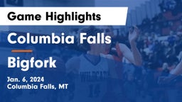 Columbia Falls  vs Bigfork  Game Highlights - Jan. 6, 2024
