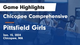 Chicopee Comprehensive  vs Pittsfield Girls Game Highlights - Jan. 15, 2024