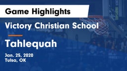 Victory Christian School vs Tahlequah  Game Highlights - Jan. 25, 2020