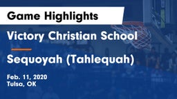 Victory Christian School vs Sequoyah (Tahlequah)  Game Highlights - Feb. 11, 2020