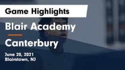 Blair Academy vs Canterbury Game Highlights - June 20, 2021