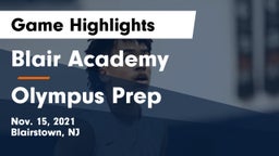 Blair Academy vs Olympus Prep Game Highlights - Nov. 15, 2021
