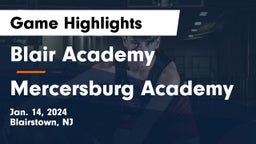 Blair Academy vs Mercersburg Academy Game Highlights - Jan. 14, 2024
