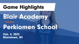 Blair Academy vs Perkiomen School Game Highlights - Feb. 4, 2023