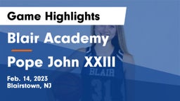 Blair Academy vs Pope John XXIII  Game Highlights - Feb. 14, 2023