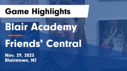 Blair Academy vs Friends' Central  Game Highlights - Nov. 29, 2023