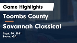 Toombs County  vs Savannah Classical Game Highlights - Sept. 20, 2021