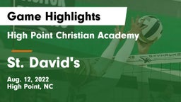 High Point Christian Academy  vs St. David's  Game Highlights - Aug. 12, 2022