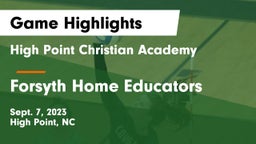 High Point Christian Academy  vs Forsyth Home Educators Game Highlights - Sept. 7, 2023