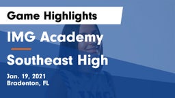 IMG Academy vs Southeast High  Game Highlights - Jan. 19, 2021