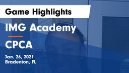 IMG Academy vs CPCA  Game Highlights - Jan. 26, 2021