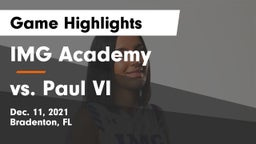 IMG Academy vs vs. Paul VI Game Highlights - Dec. 11, 2021