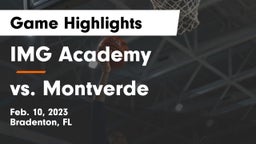 IMG Academy vs vs. Montverde  Game Highlights - Feb. 10, 2023