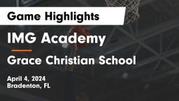 IMG Academy vs Grace Christian School  Game Highlights - April 4, 2024