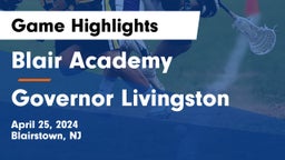 Blair Academy vs Governor Livingston  Game Highlights - April 25, 2024