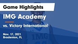 IMG Academy vs vs. Victory International  Game Highlights - Nov. 17, 2021