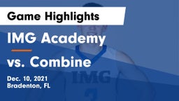 IMG Academy vs vs. Combine Game Highlights - Dec. 10, 2021