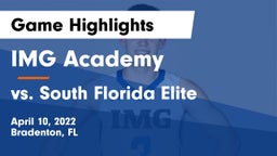 IMG Academy vs vs. South Florida Elite  Game Highlights - April 10, 2022