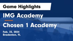 IMG Academy vs Chosen 1 Academy Game Highlights - Feb. 23, 2024
