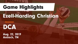 Ezell-Harding Christian  vs DCA Game Highlights - Aug. 22, 2019