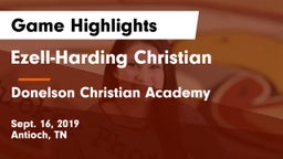 Ezell-Harding Christian  vs Donelson Christian Academy  Game Highlights - Sept. 16, 2019