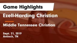 Ezell-Harding Christian  vs Middle Tennessee Christian Game Highlights - Sept. 21, 2019