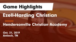 Ezell-Harding Christian  vs Hendersonville Christian Academy Game Highlights - Oct. 21, 2019