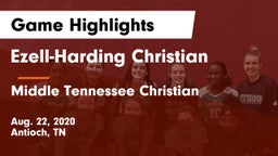 Ezell-Harding Christian  vs Middle Tennessee Christian Game Highlights - Aug. 22, 2020