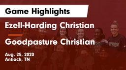 Ezell-Harding Christian  vs Goodpasture Christian  Game Highlights - Aug. 25, 2020