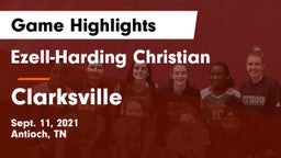 Ezell-Harding Christian  vs Clarksville  Game Highlights - Sept. 11, 2021
