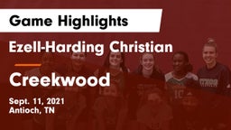 Ezell-Harding Christian  vs Creekwood  Game Highlights - Sept. 11, 2021