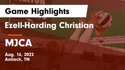 Ezell-Harding Christian  vs MJCA Game Highlights - Aug. 16, 2022