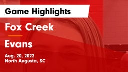 Fox Creek  vs Evans  Game Highlights - Aug. 20, 2022