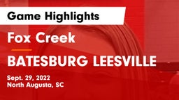 Fox Creek  vs BATESBURG LEESVILLE Game Highlights - Sept. 29, 2022