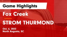 Fox Creek  vs STROM THURMOND Game Highlights - Oct. 6, 2022