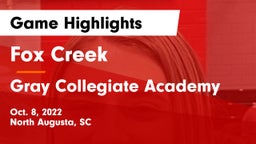 Fox Creek  vs Gray Collegiate Academy Game Highlights - Oct. 8, 2022