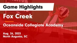 Fox Creek  vs Oceanside Collegiate Academy Game Highlights - Aug. 26, 2023