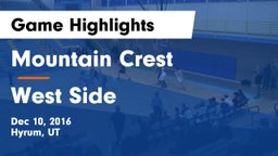 Mountain Crest  vs West Side  Game Highlights - Dec 10, 2016