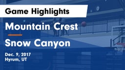 Mountain Crest  vs Snow Canyon  Game Highlights - Dec. 9, 2017